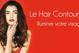 Voici tous les secrets du hair contouring, pour illuminer votre visage avec vos cheveux !