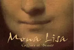 Mona Lisa Coiffure et Beauté Senlis