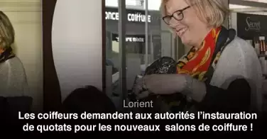 Lorient : les coiffeurs demandent des quotas pour limiter le nombre de salons