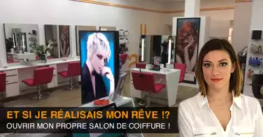 Et si vous accomplissiez votre rêve : avoir votre propre salon ?!