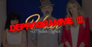 Hair le meilleur coiffeur déprogrammé pour cause d'audiences catastrophiques !